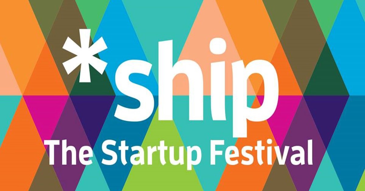 ship – The Startup Festival | OP Media